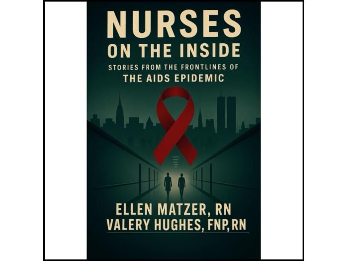 Nurses On The Inside: Stories Of The HIV/AIDS Epidemic In NYC 