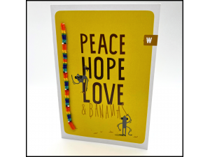 Peace, Love, Hope, & Bananas Card