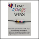 Love Always Wins Wish Bracelet